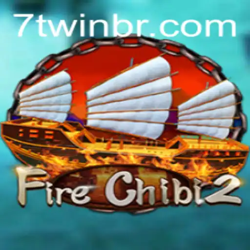 Explore the Exciting World of FireChibi2 and the Thrills of 7TWIN
