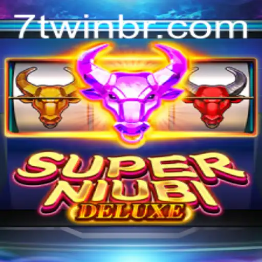 SuperNiubiDeluxe: A Comprehensive Guide to Mastering the Thrilling Game with 7TWIN